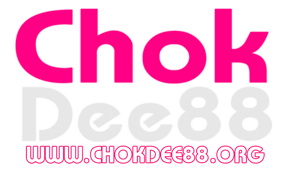 chokdee88